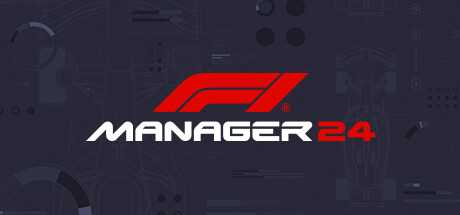 《F1车队经理2024》上架steam 带领车队走向荣耀