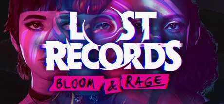 《奇异人生》制作组新作《Lost Records: Bloom & Rage》公布